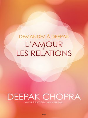 cover image of Demandez à Deepak--L'amour et les relations
